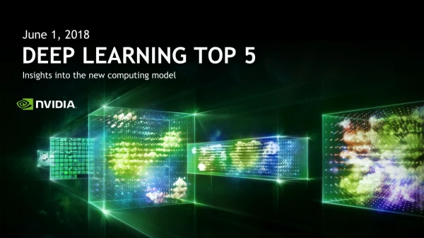 Top 5 Deep Learning and AI Stories- June 1, 2018
