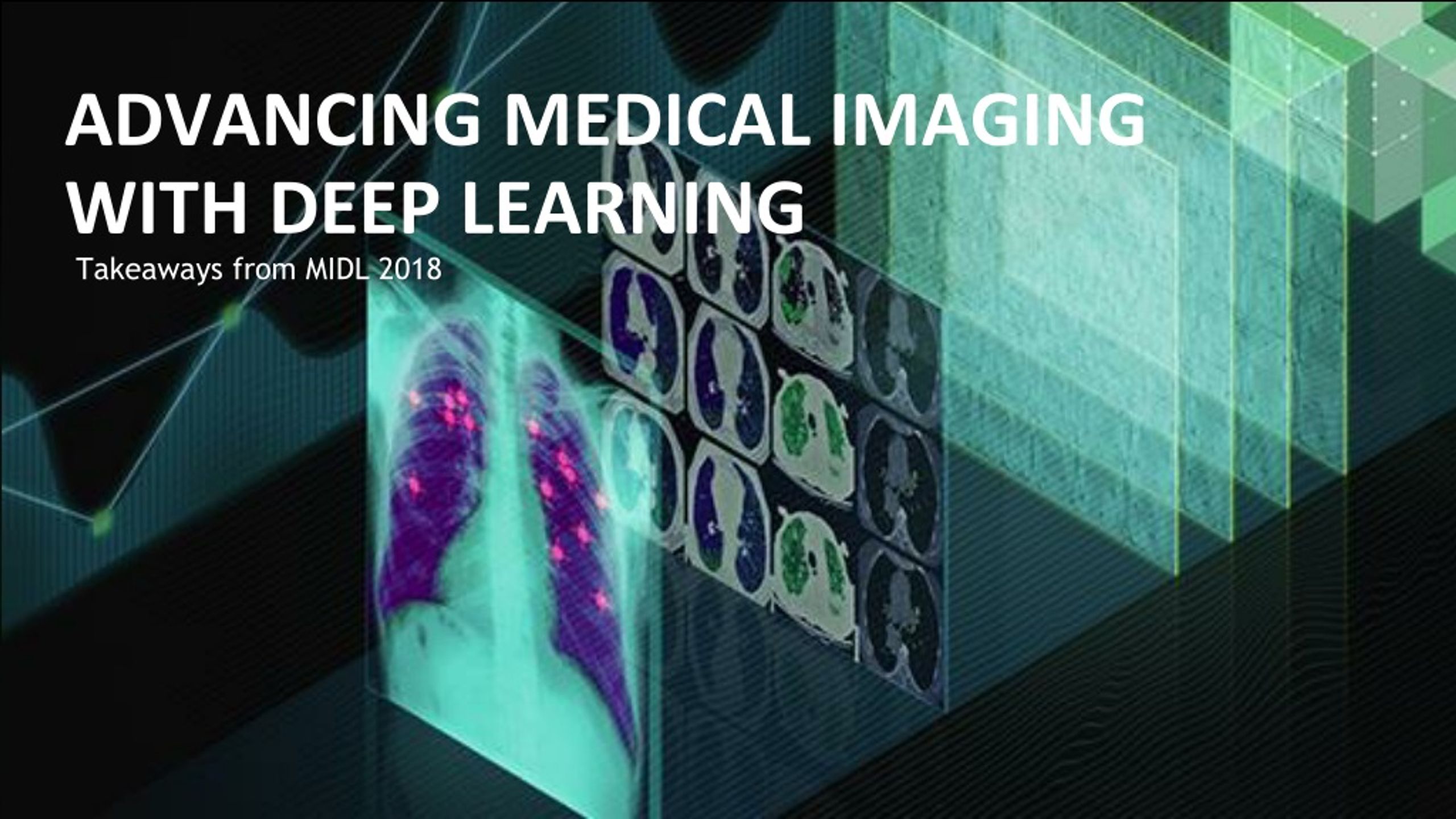 PPT - Advancing Medical Imaging with Deep Learning PowerPoint ...