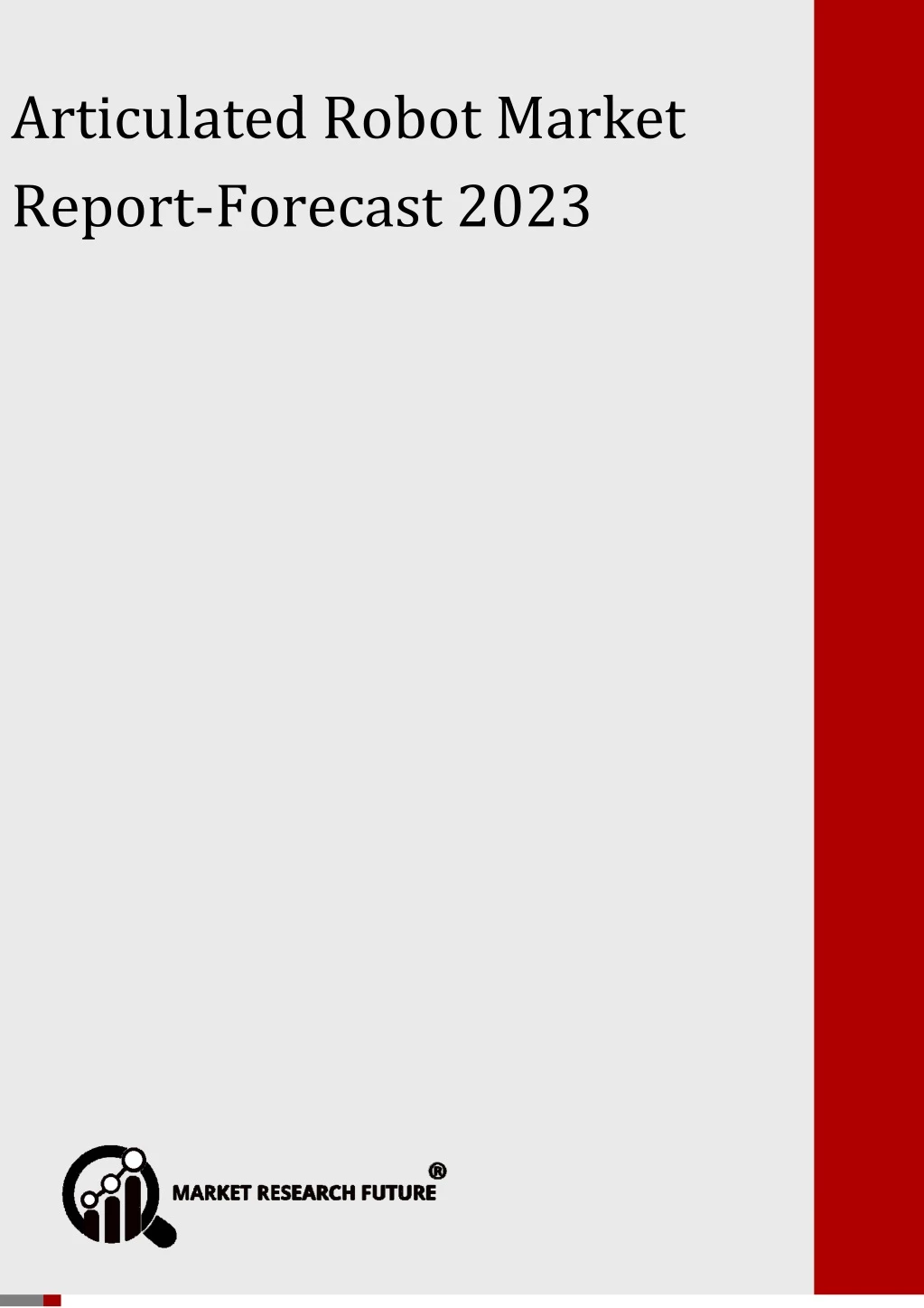 articulated robot market forecast 2023