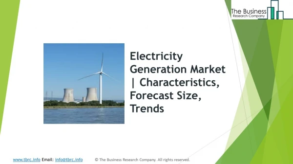 Global Electricity Generation Market | Characteristics, Forecast Size, Trends