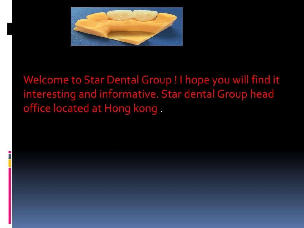 welcome to star dental group i hope you will find