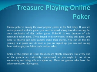 Treasure Playing Online Poker - slide 1