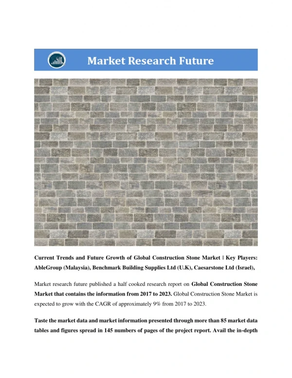 Global Construction Stone Market Research Report - Forecast to 2023