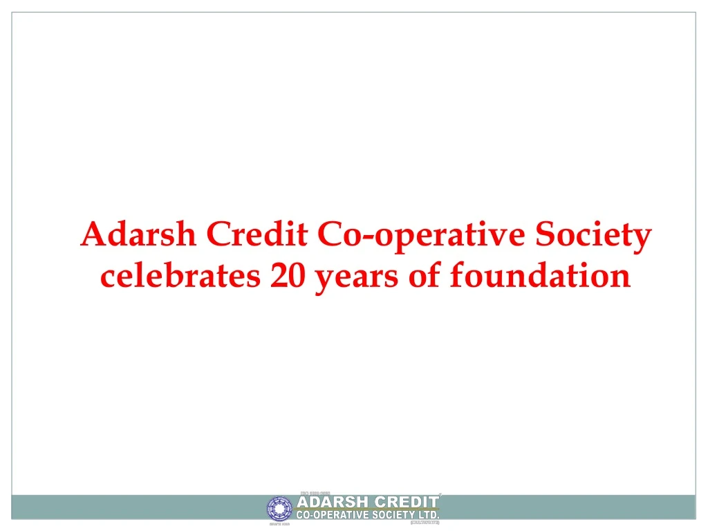 adarsh credit co operative society celebrates 20 years of foundation