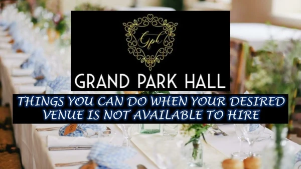 Grand Park Hall