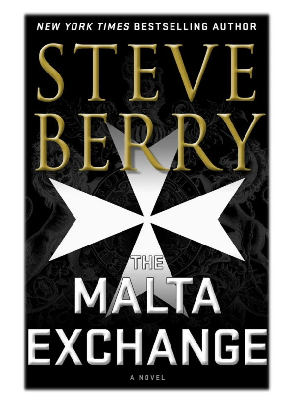 [PDF] Free Download The Malta Exchange By Steve Berry