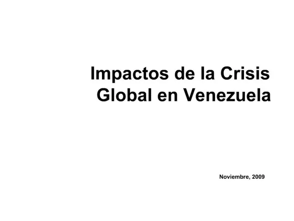 Impactos de la Crisis Global en Venezuela