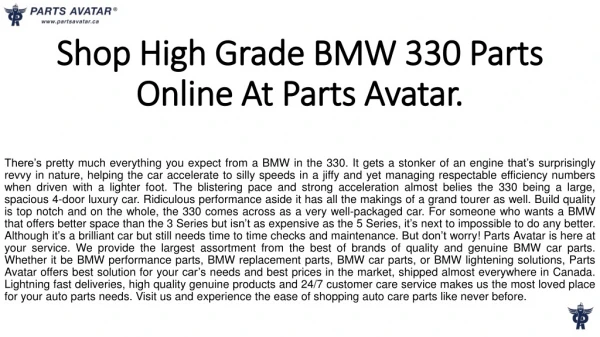 Shop Top Notch BMW 330 Car Parts at Parts Avatar Canada.