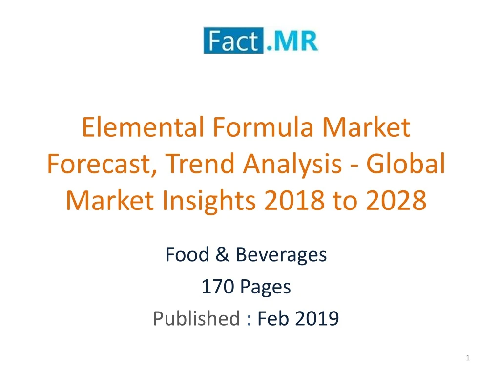 elemental formula market forecast trend analysis global market insights 2018 to 2028