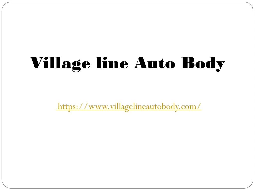 village line auto body