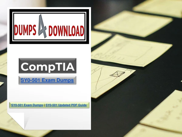 Learn to Do CompTIA SY0-501 Exam Dumps like A Professional| Dumps4download.us