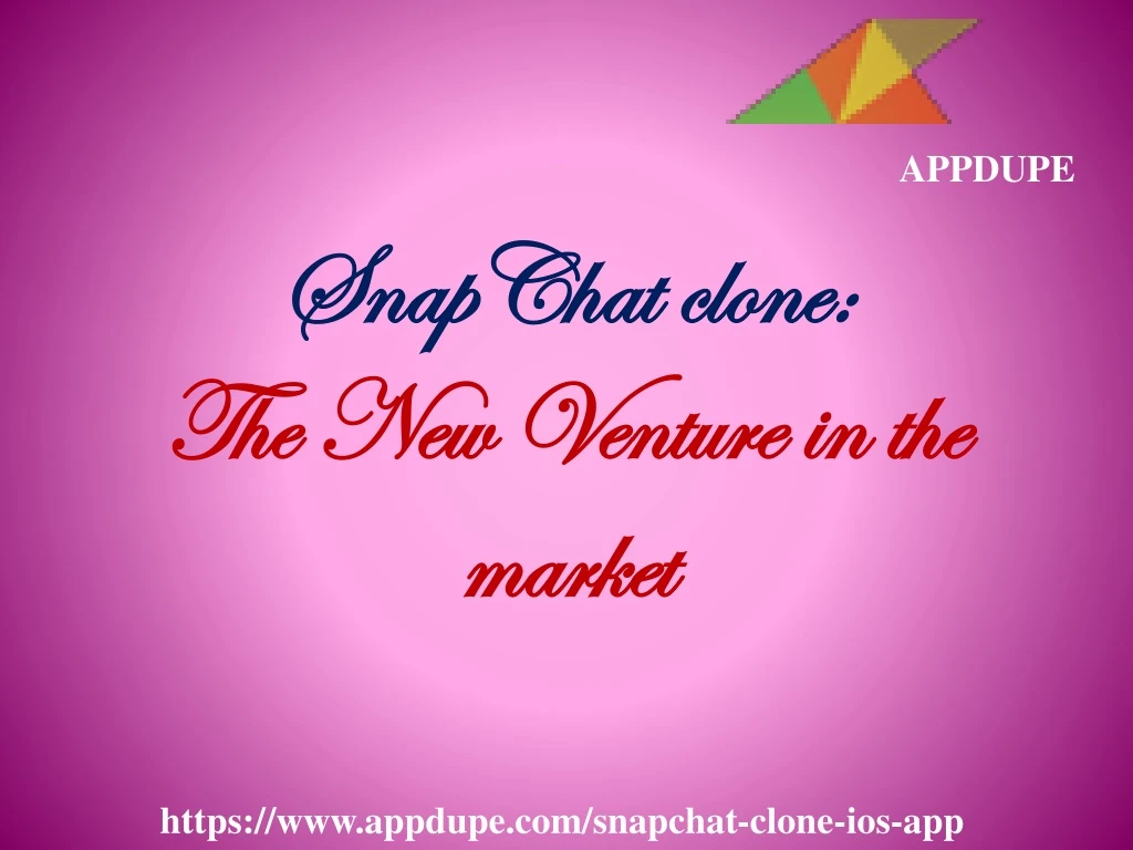snapchat clone the new venture in the market
