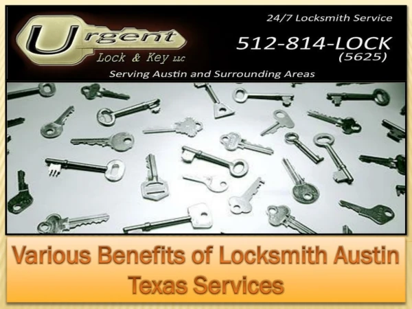 Various Benefits of Locksmith Austin Texas Services