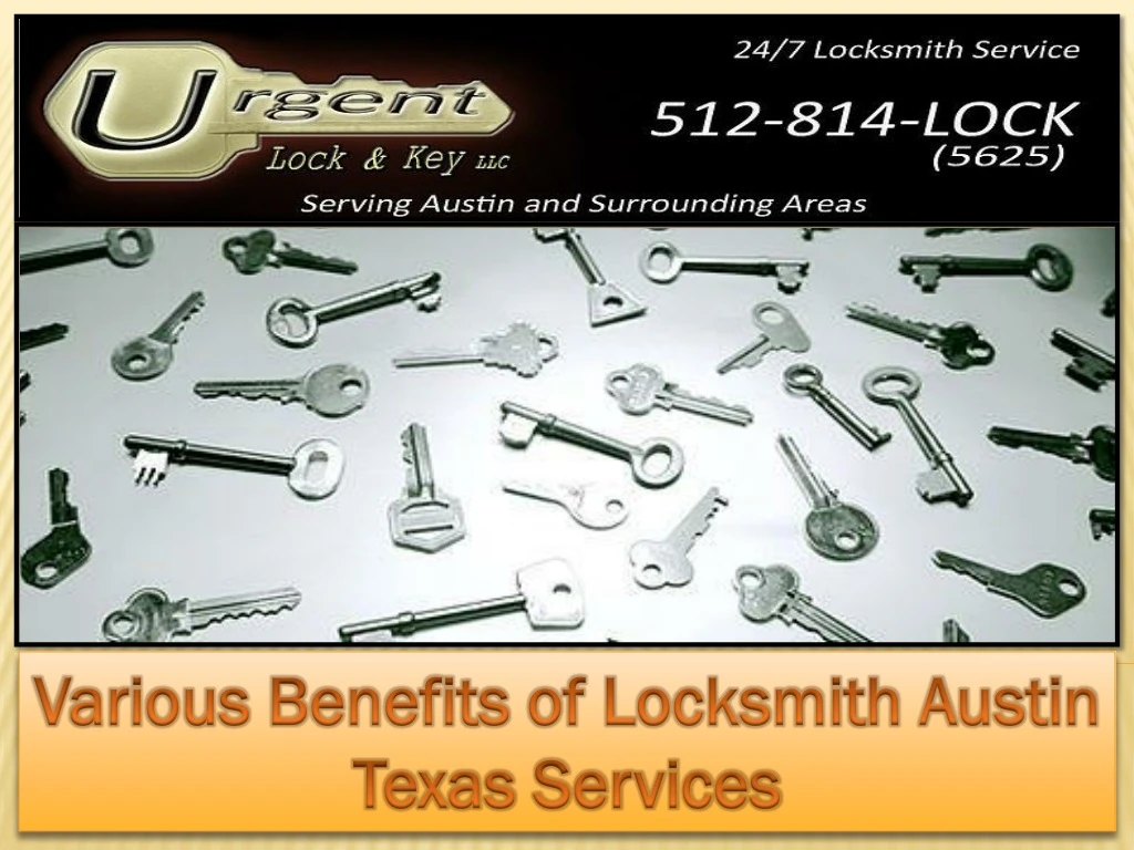 various benefits of locksmith austin texas