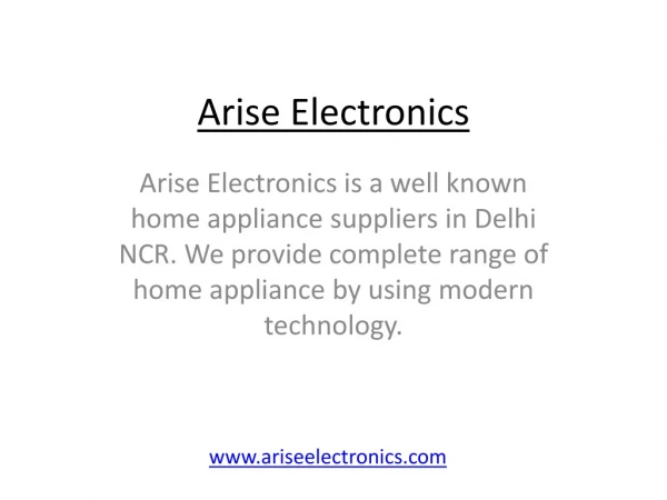 Arise Electronics – Home appliance manufacturers in Delhi
