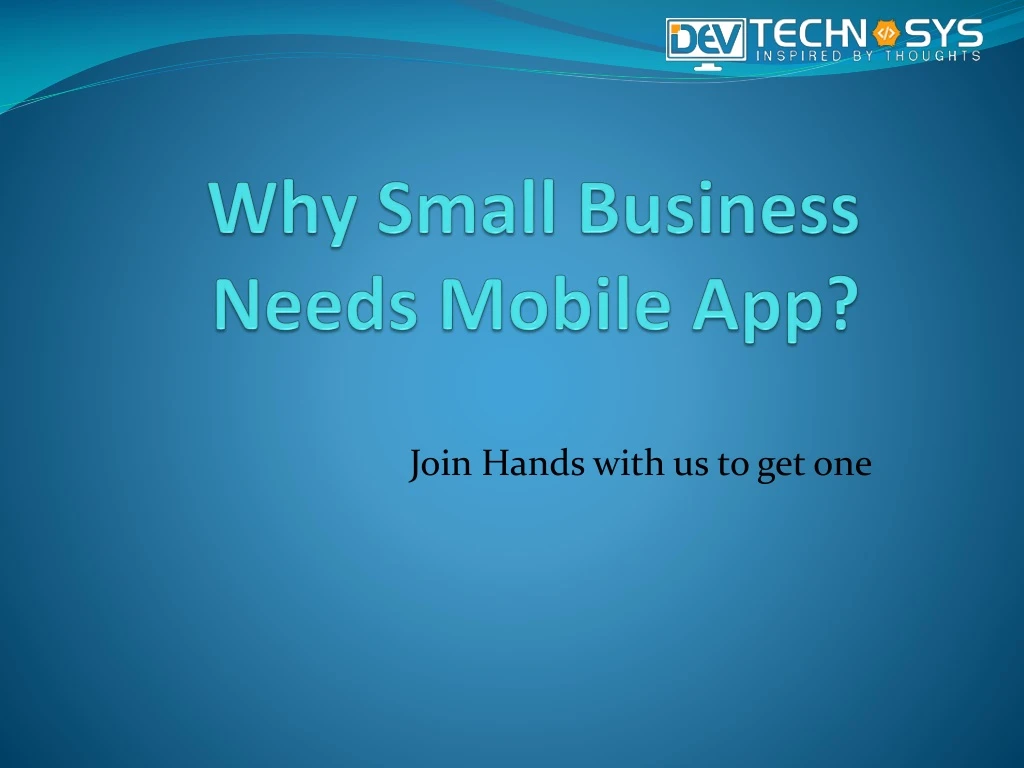 why small business needs mobile app