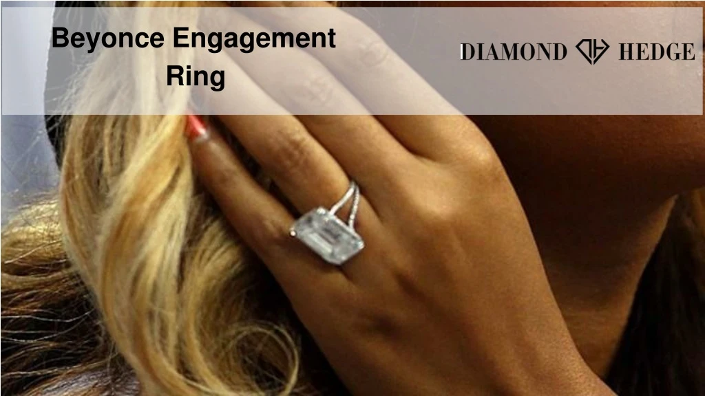 beyonce engagement ring