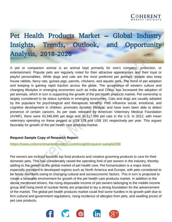 Pet Health Products Market provides an in-depth insight of Sales and Trends Forecast to 2026