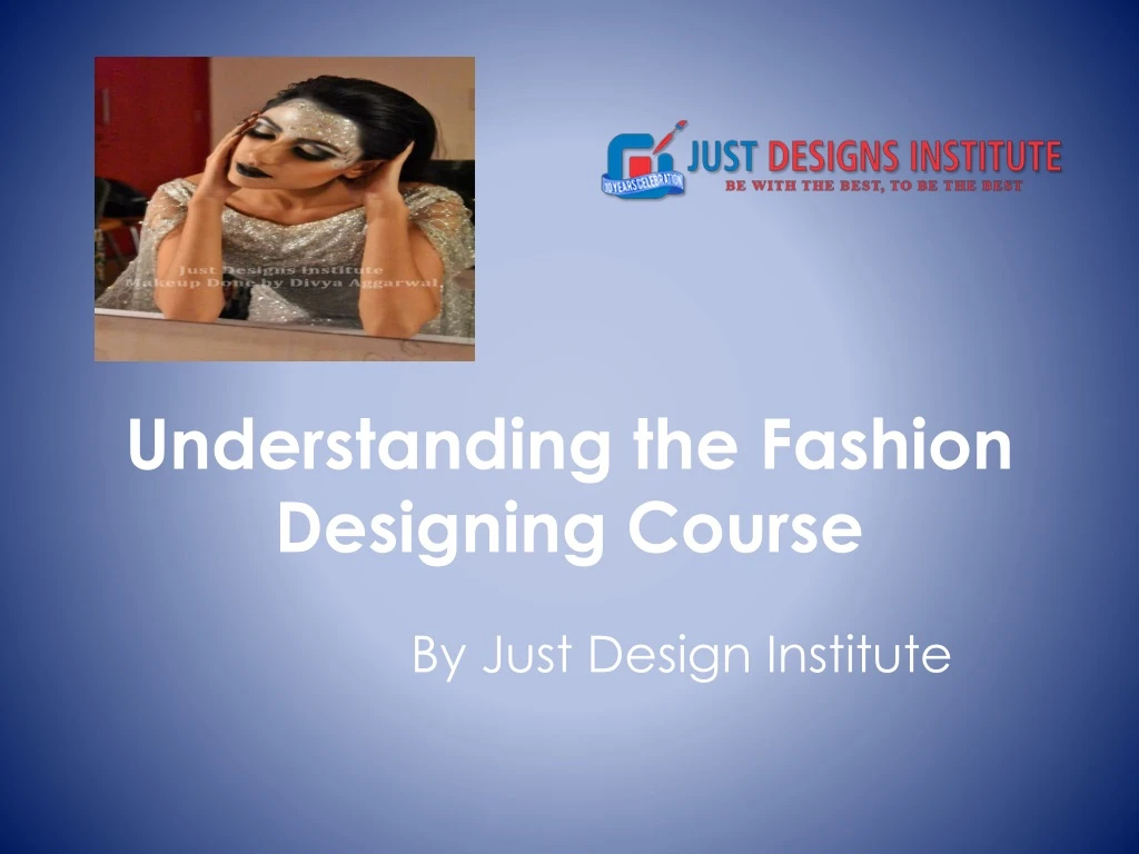 understanding the fashion designing course