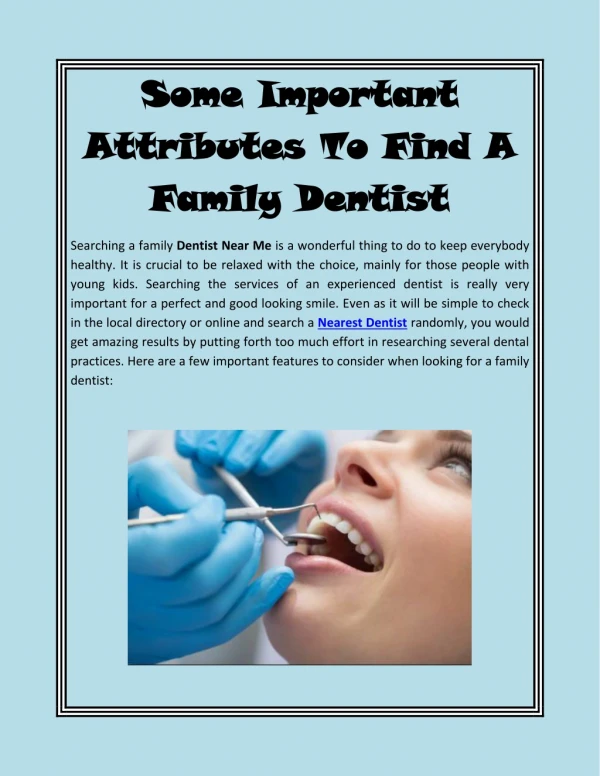 Some Important Attributes To Find A Family Dentist