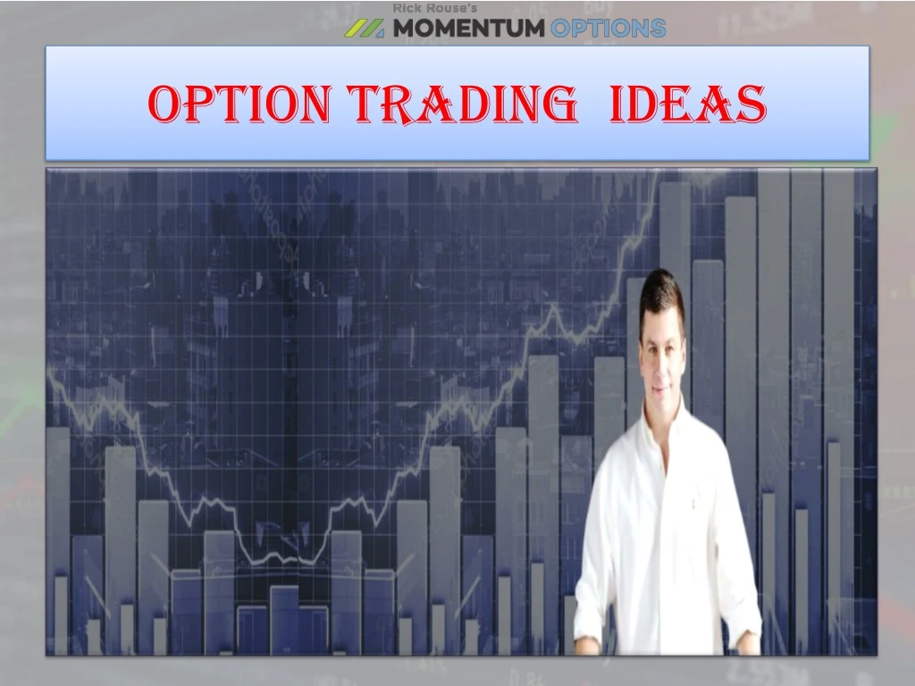 option trading ideas