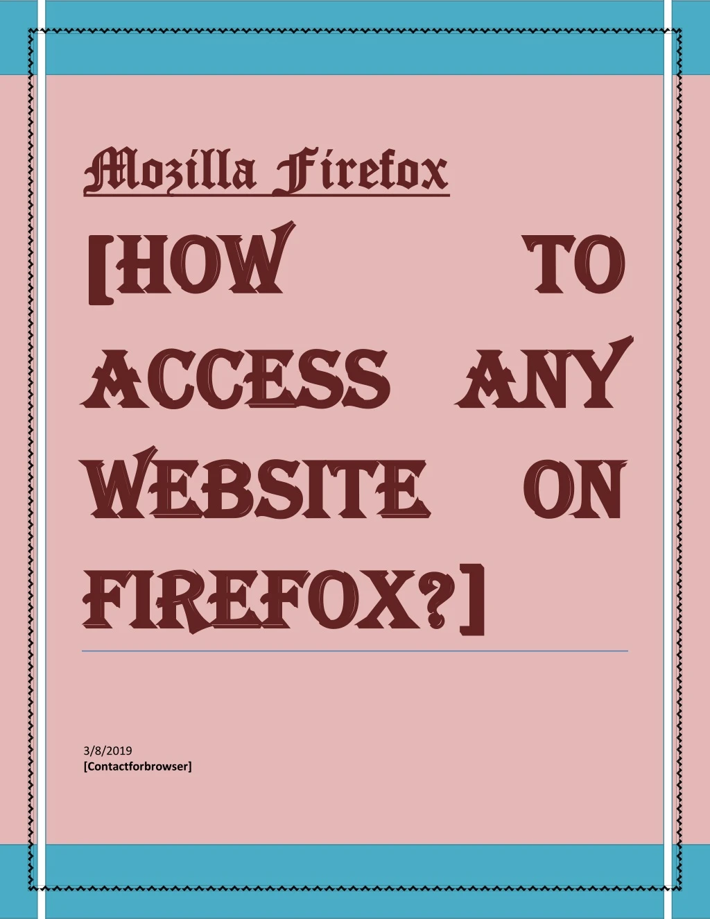 mozilla firefox mozilla firefox how how access