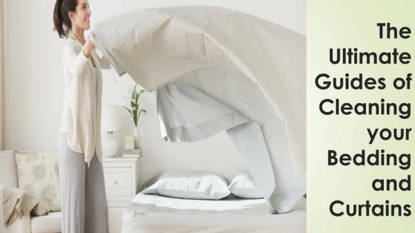 The Ultimate Guides of Cleaning your Bedding and Curtains