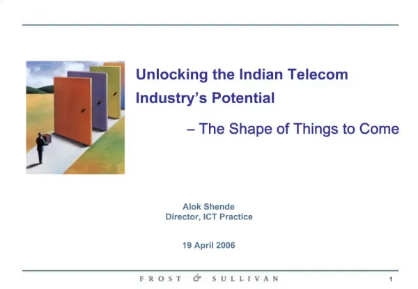 Unlocking the Indian Telecom Industry s Potential