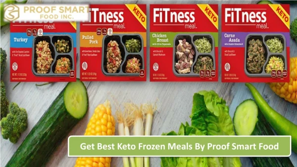 Get Best Keto Frozen Meals By Proof Smart Food