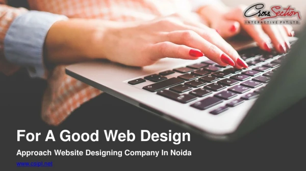 For A Good Web Design Approach Website Designing Company In Noida