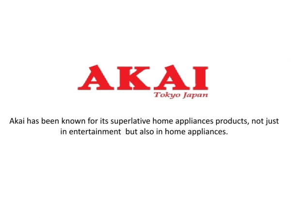 Home Appliances - Akai India
