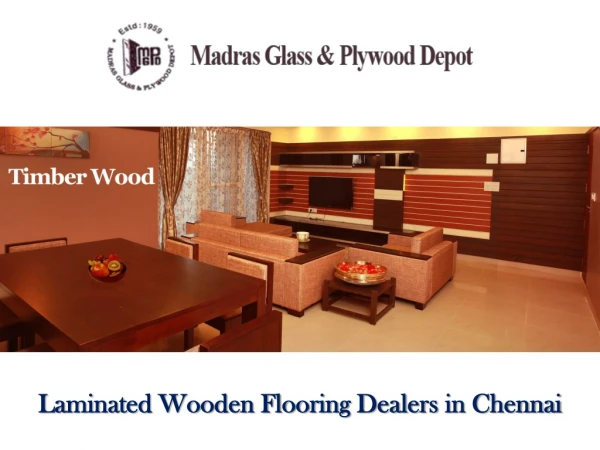 Laminated Wooden Flooring Dealers in Chennai