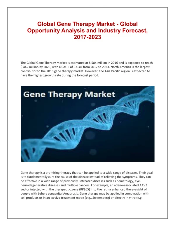 Gene Therapy Market is estimated to reach $4,402 million by 2023