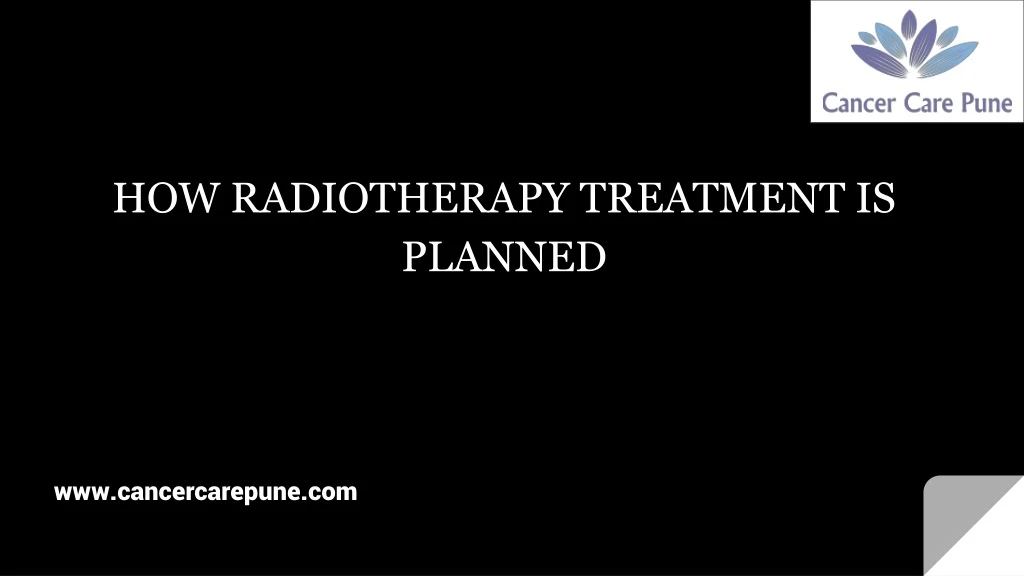 how radiotherapy treatment is planned