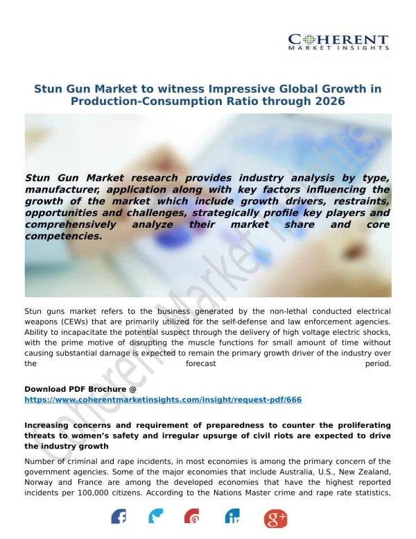 Stun Gun Market to witness Impressive Global Growth in Production-Consumption Ratio through 2026