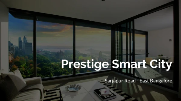 Prestige Luxury Apartment in Sarjapur Road