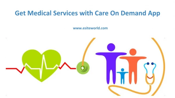 Get Care On Demand App for Medical Services
