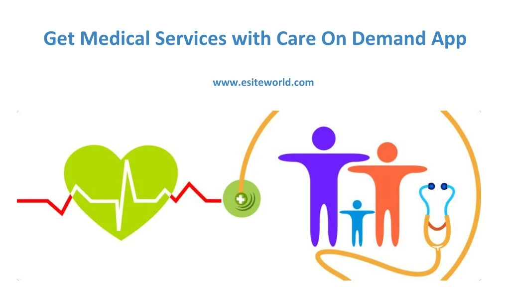 get medical services with care on demand app