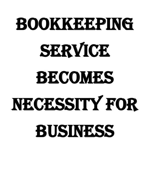 Bookkeeping Service Becomes Necessity for Business