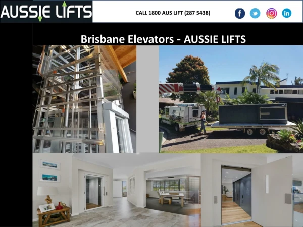 Brisbane Elevators - AUSSIE LIFTS