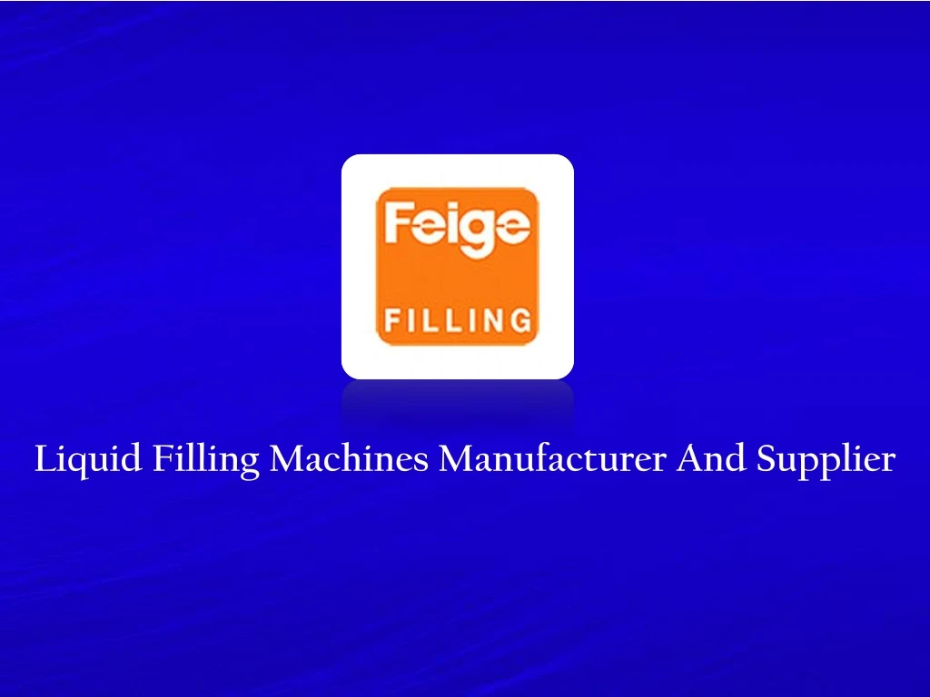 liquid filling machines manufacturer and supplier