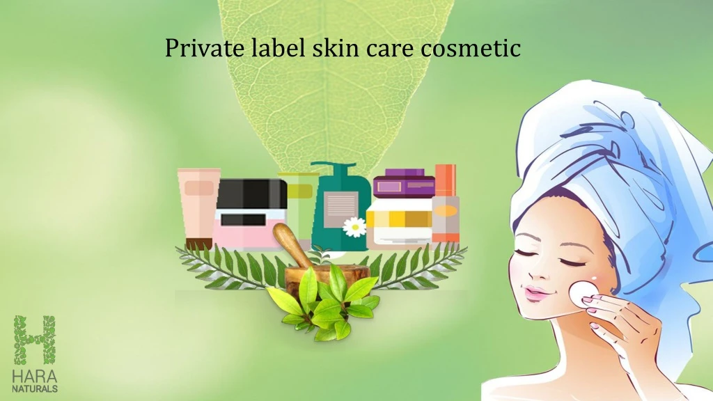 p rivate label skin care cosmetic