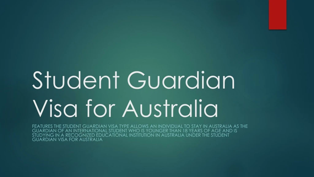 student guardian visa for australia