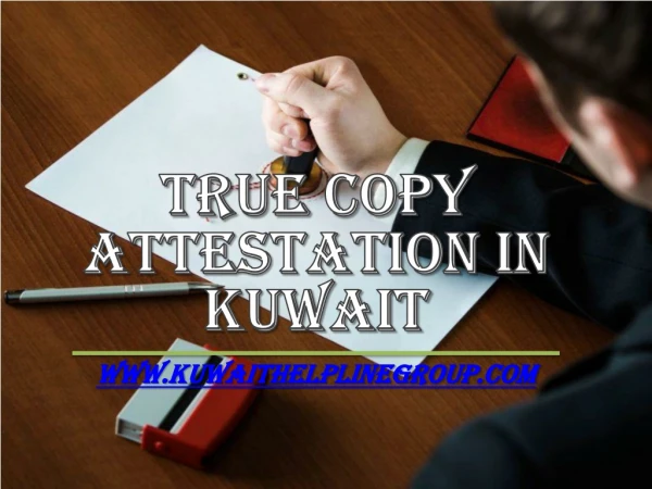 Notary Attestation Services in Kuwait
