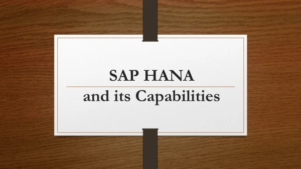 What is SAP HANA and its Capabilities?