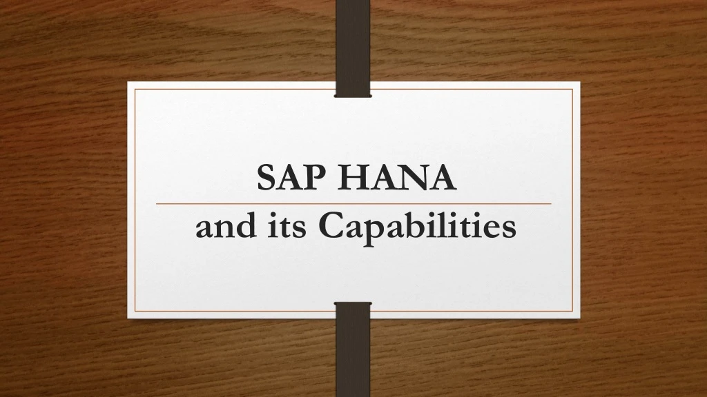 sap hana and its capabilities