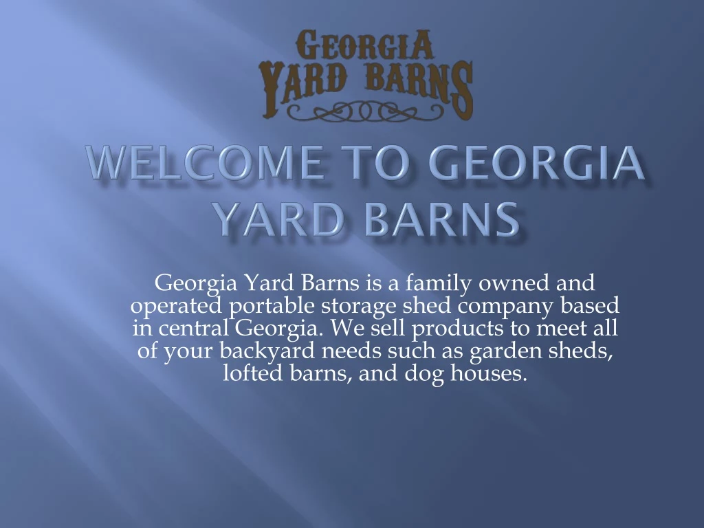 welcome to georgia yard barns