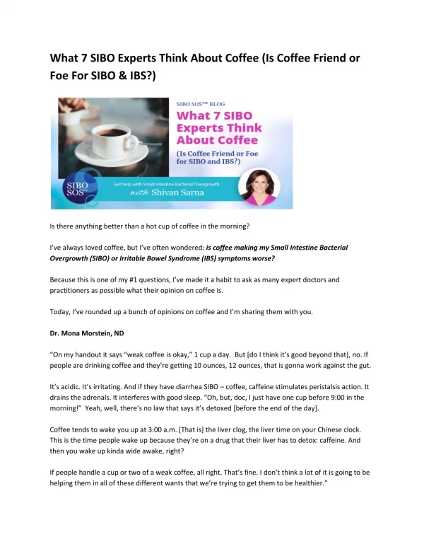 What 7 SIBO Experts Think About Coffee (Is Coffee Friend or Foe For SIBO & IBS?)