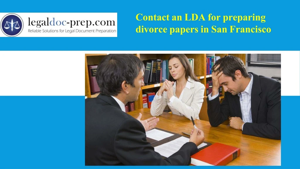 contact an lda for preparing divorce papers