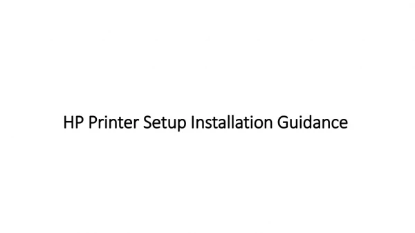 123 HP Printer Setup installation Guidance | 123.hp.com/setup